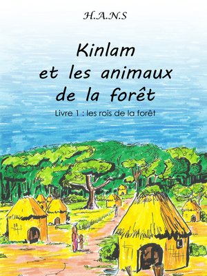 cover image of Kinlam et les animaux de la forêt